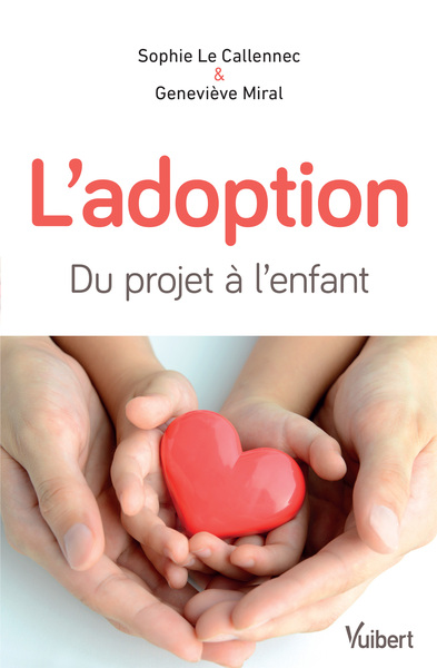 Image de L'adoption : du projet à l'enfant