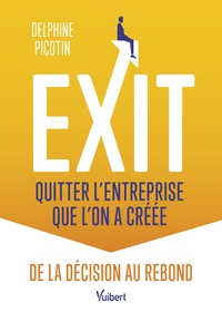 Picture of Exit : quitter l’entreprise que l’on a créée