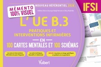 Image de Mémento 100 % visuel - L’UE B.3 Pratiques et interventions infirmières en 100 cartes mentales et 100 schémas - IFSI