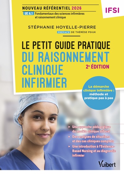 Picture of Le petit guide pratique du raisonnement clinique infirmier -  Nouveau référentiel IFSI 2026