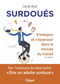 Image de Surdoués : s'intégrer et s'épanouir dans le monde du travail