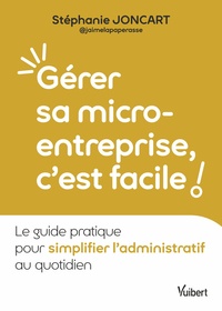Picture of Gérer sa micro-entreprise, c’est facile !