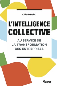 Image de L’intelligence collective au service de la transformation des entreprises