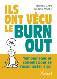 Picture of Ils ont vécu le burn-out