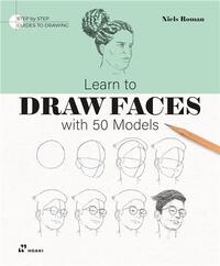 Picture of Learn to Draw Faces with 50 Models /anglais