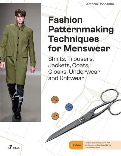 Image de Fashion Patternmaking for Menswear. A Complete Reference Guide to Making Shirts, Trousers, Jackets,