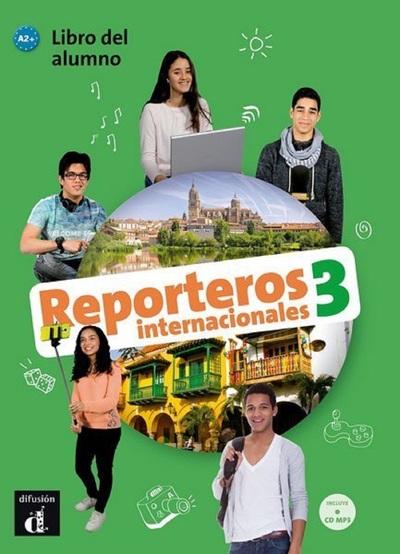 Picture of Reporteros internacionales 3 - Livre de l'élève