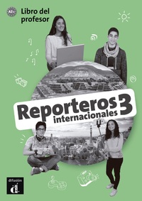 Picture of Reporteros internacionales 3 - Livre du professeur