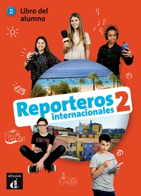 Picture of Reporteros internacionales 2 - Livre de l'élève