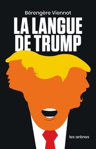 Image de La Langue de Trump