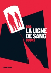 Image de La Ligne de sang