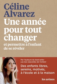 Picture of Une année pour tout changer et permettre à l'enfant de se révéler