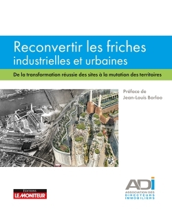 Picture of Reconvertir les friches industrielles et urbaines