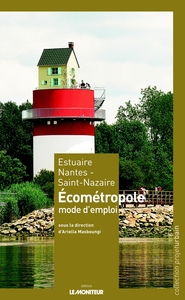 Image de Estuaire Nantes - Saint-Nazaire / Écométropole, mode d'emploi