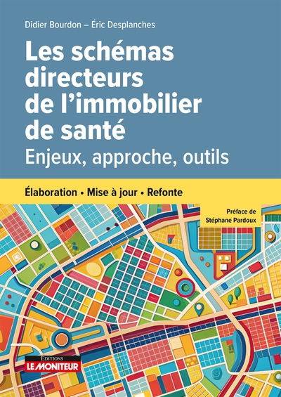 Image de Les schémas directeurs de l'immobilier de santé