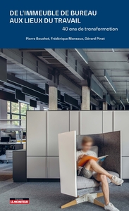 Image de De l'immeuble de bureaux aux lieux de travail