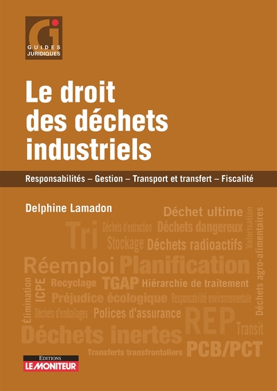 Image de Le droit des déchets industriels