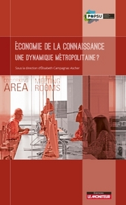 Picture of Économie de la connaissance - Une dynamique métropolitaine ?