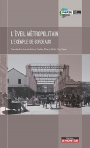 Picture of L'éveil métropolitain - L'exemple de Bordeaux