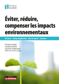 Picture of Éviter, réduire, compenser les impacts environnementaux