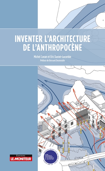 Picture of Inventer l'architecture de l'anthropocène