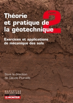 Picture of Théorie et pratique de la géotechnique tome 2