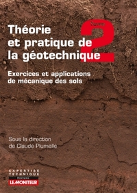 Picture of Théorie et pratique de la géotechnique tome 2