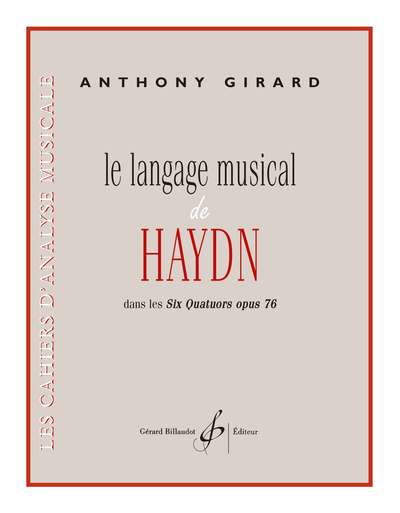 Image de LE LANGAGE MUSICAL DE HAYDN DANS LES SIX QUATUORS OPUS 76