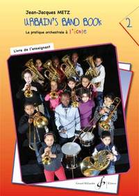 Image de URBAIN'S BAND BOOK VOLUME 2 PROFESSEUR