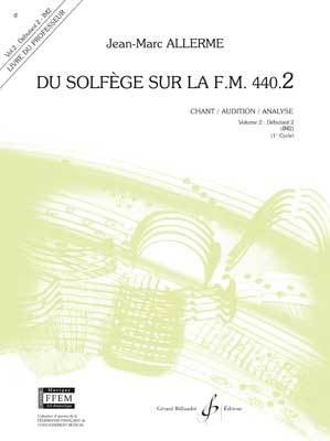 Picture of DU SOLFEGE SUR LA F.M. 440.2 - CHANT/AUDITION/ANALYSE - PROF.