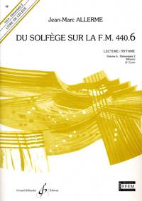 Image de DU SOLFEGE SUR LA F.M. 440.6 - LECTURE/RYTHME - ELEVE - LIVRE SEUL