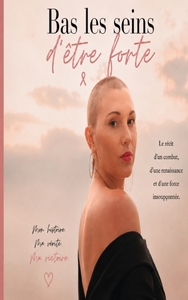 Picture of Bas les seins d'être forte