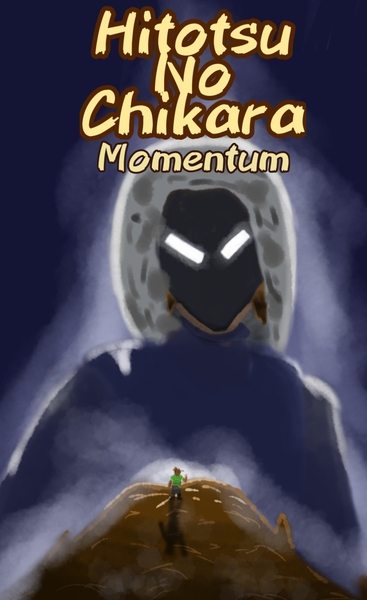 Picture of Hitotsu No Chikara : Momentum