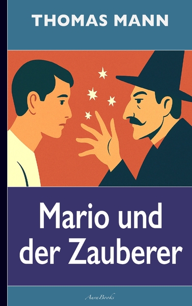Image de Thomas Mann: Mario und der Zauberer