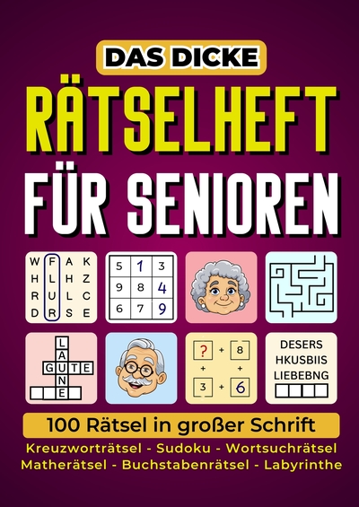 Image de Das dicke Rätselheft für Senioren - 100 Rätsel in großer Schrift