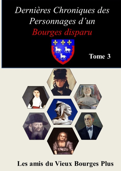 Picture of DERNIERES CHRONIQUES D'UN BOURGES DISPARU