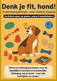 Image de Denk je fit, hond! - 11-minutenspelletjes voor slimme koppen(Een liefdevol cadeau voor gezinnen,