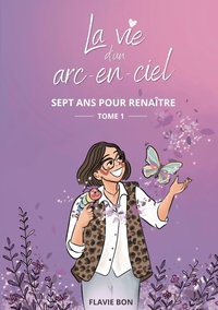 Image de La vie d'un arc en ciel