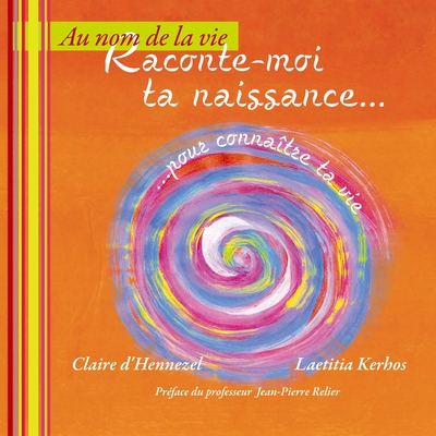 Picture of Raconte-moi ta naissance...