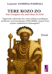Picture of TÈRÈ KOZO ZO sur l'origine du mal dans la Cité