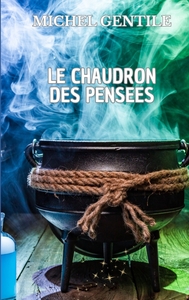 Picture of Le chaudron des pensées