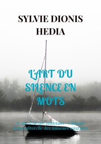 Image de L'ART DU SILENCE EN MOTS