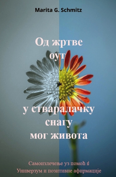Image de Od zrtve out u stvaralacku snagu - mog zivota