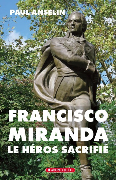 Image de Francisco Miranda, le héros sacrifié