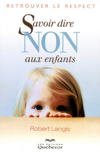 Picture of Savoir dire non aux enfants 7ed - Retrouver le respect