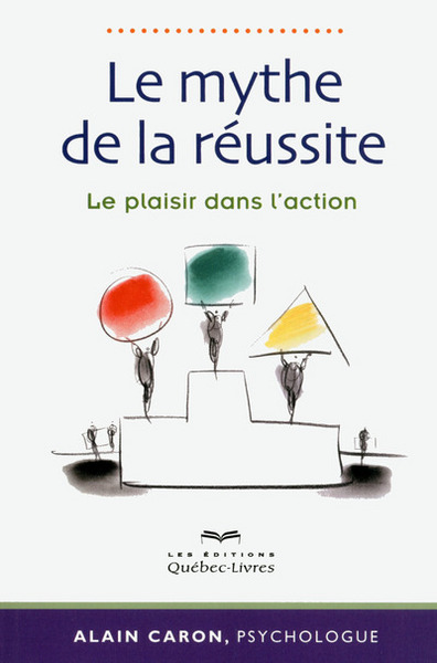 Picture of Le mythe de la réussite 2eme édition