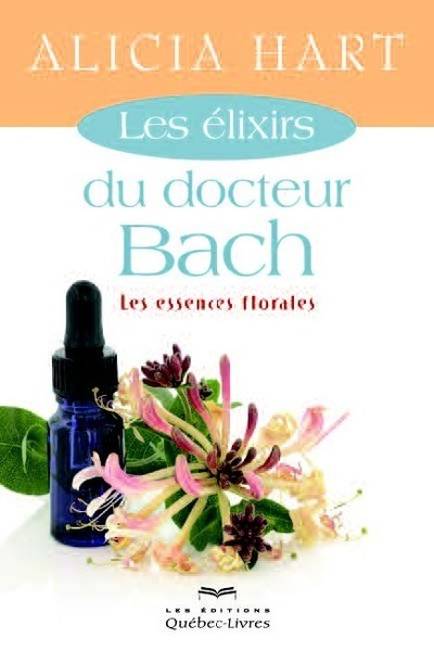 Image de Les élixirs du docteur Bach