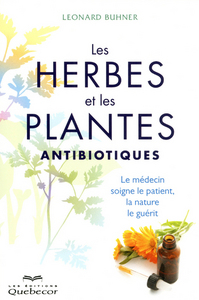 Image de Les herbes et les plantes antibiotiques