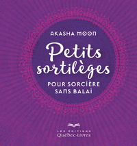 Picture of Petits sortilèges pour sorcières sans balai