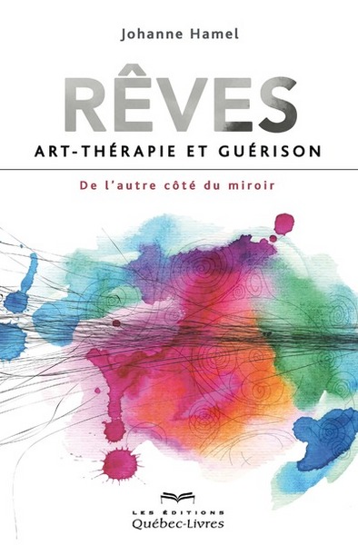 Picture of Rêves - Art-thérapie et guérison